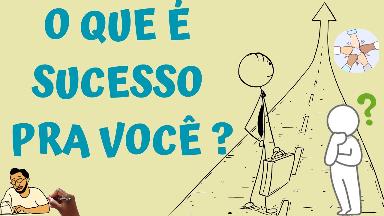 🤔O QUE É SUCESSO PARA VOCÊ? #desenvolvimentopessoal