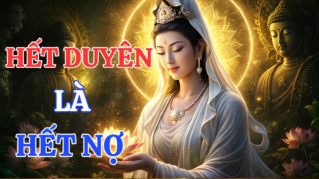 NGƯỜI ĐẾN LÀ DUYÊN, NGƯỜI ĐI LÀ PHƯỚC: Buông Bỏ Oán Hận Để Đời Nhẹ Tênh