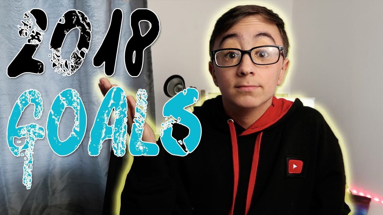 2018 Goals | My year - BilloVlogs