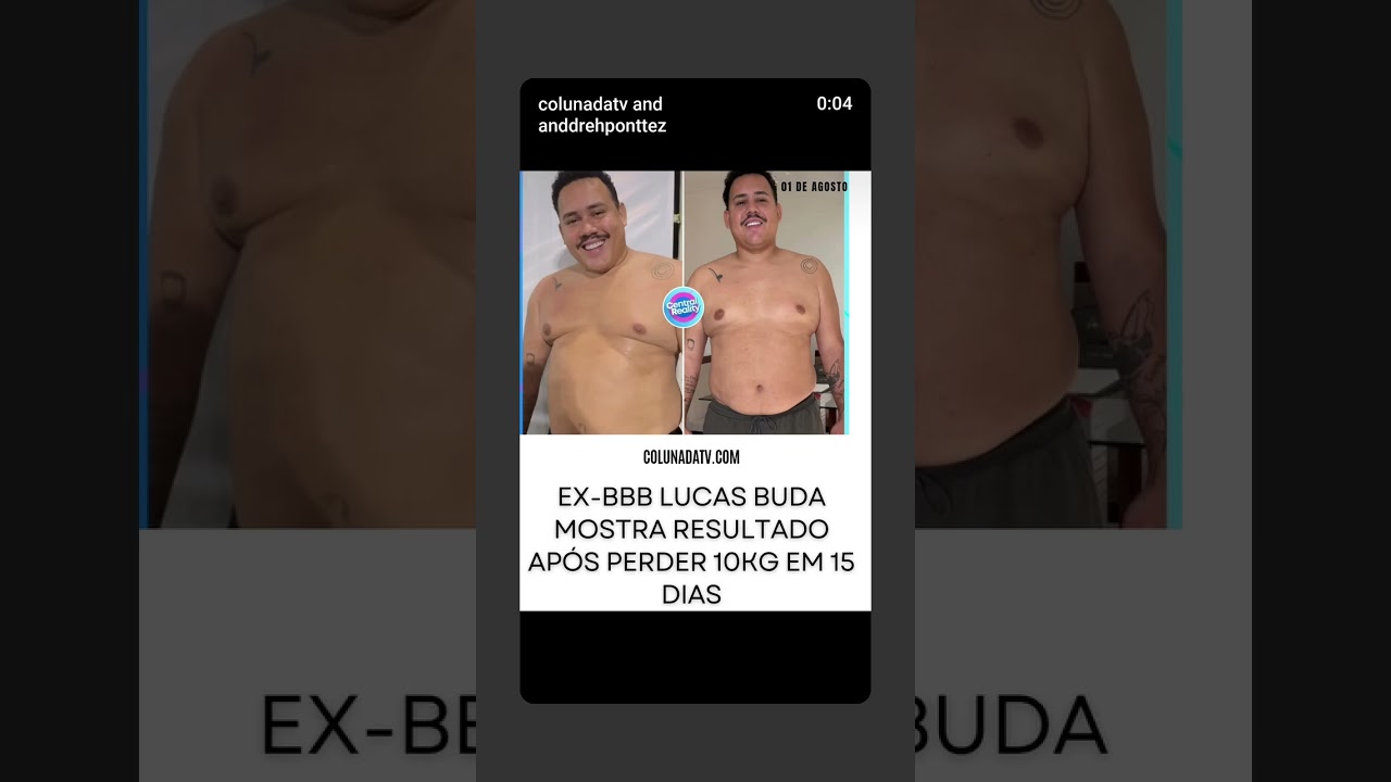 Lucas Buda emagrece 10kg
