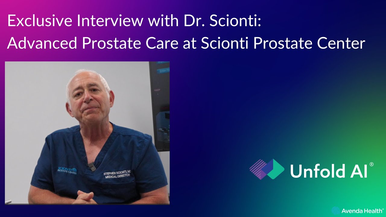 Exclusive Interview with Dr. Scionti: Advanced Prostate Care at Scionti Prostate Center