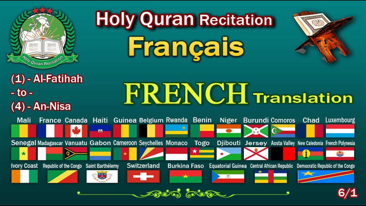 Holy Quran Recitation With French / Fran&ccedil;ais / Translation 6/1-HD
