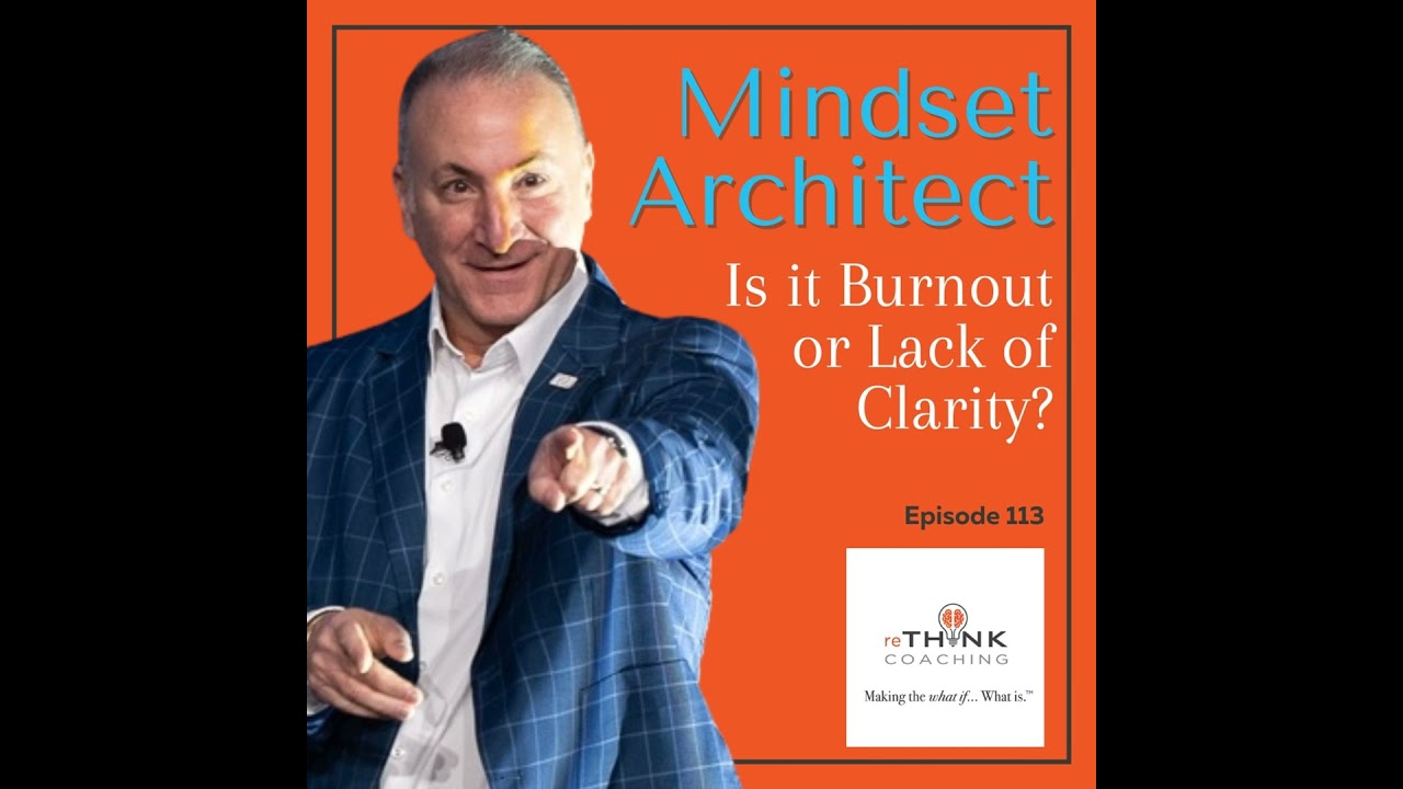 Is it Burnout or Lack of Clarity?