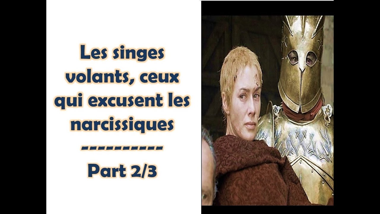 Les singes volants, ceux qui excusent les narcissiques - part 2/3 - #psychologie #familletoxique