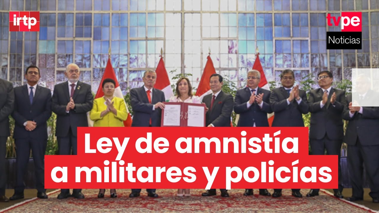 Gobierno promulga ley de amnistía a favor de miembros de las Fuerzas Armadas y la Policía Nacional