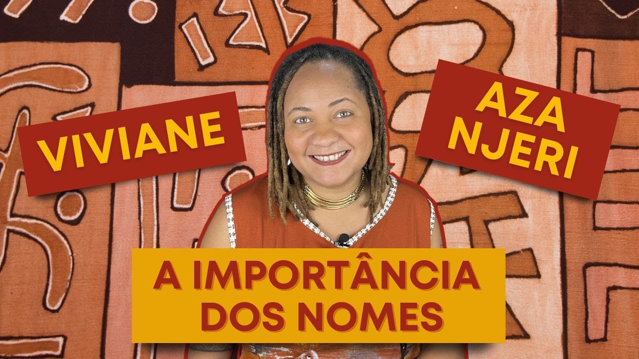 A IMPORTÂNCIA DOS NOMES