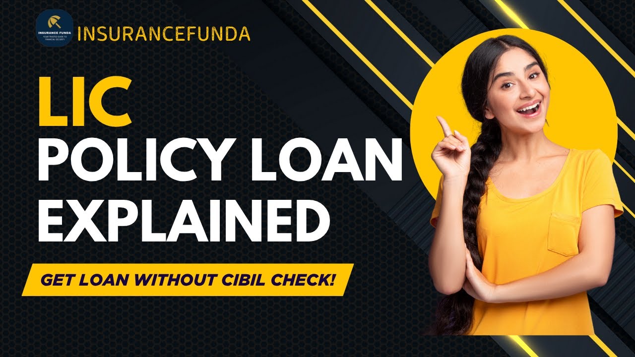 Loan Against LIC Policy &ndash; Full Process, Interest, Online Application & Risks Explained