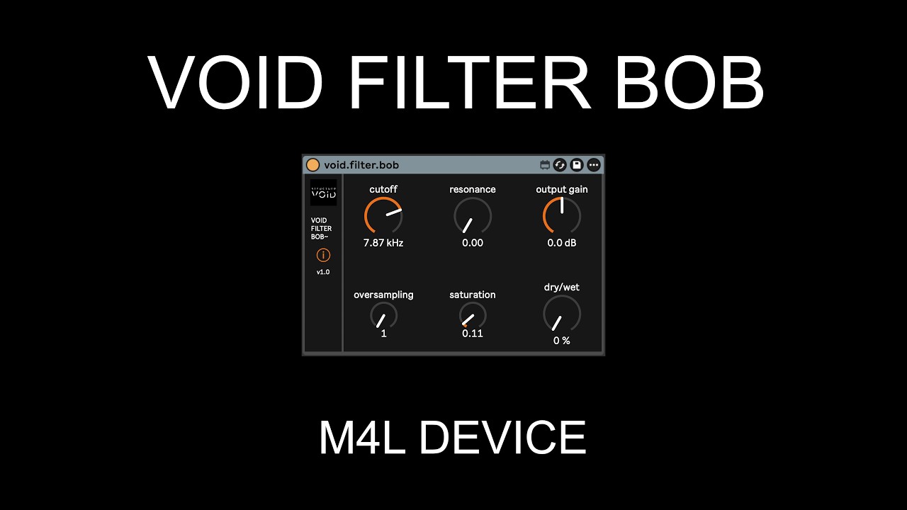 VOID FILTER BOB | The Moog Ladder Filter for Max for Live