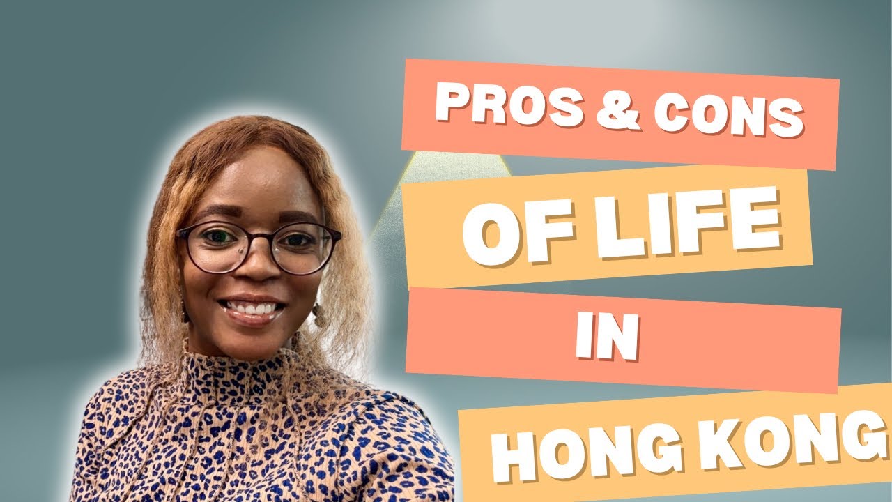 Pros and cons of living in Hong Kong|Black, African woman POV