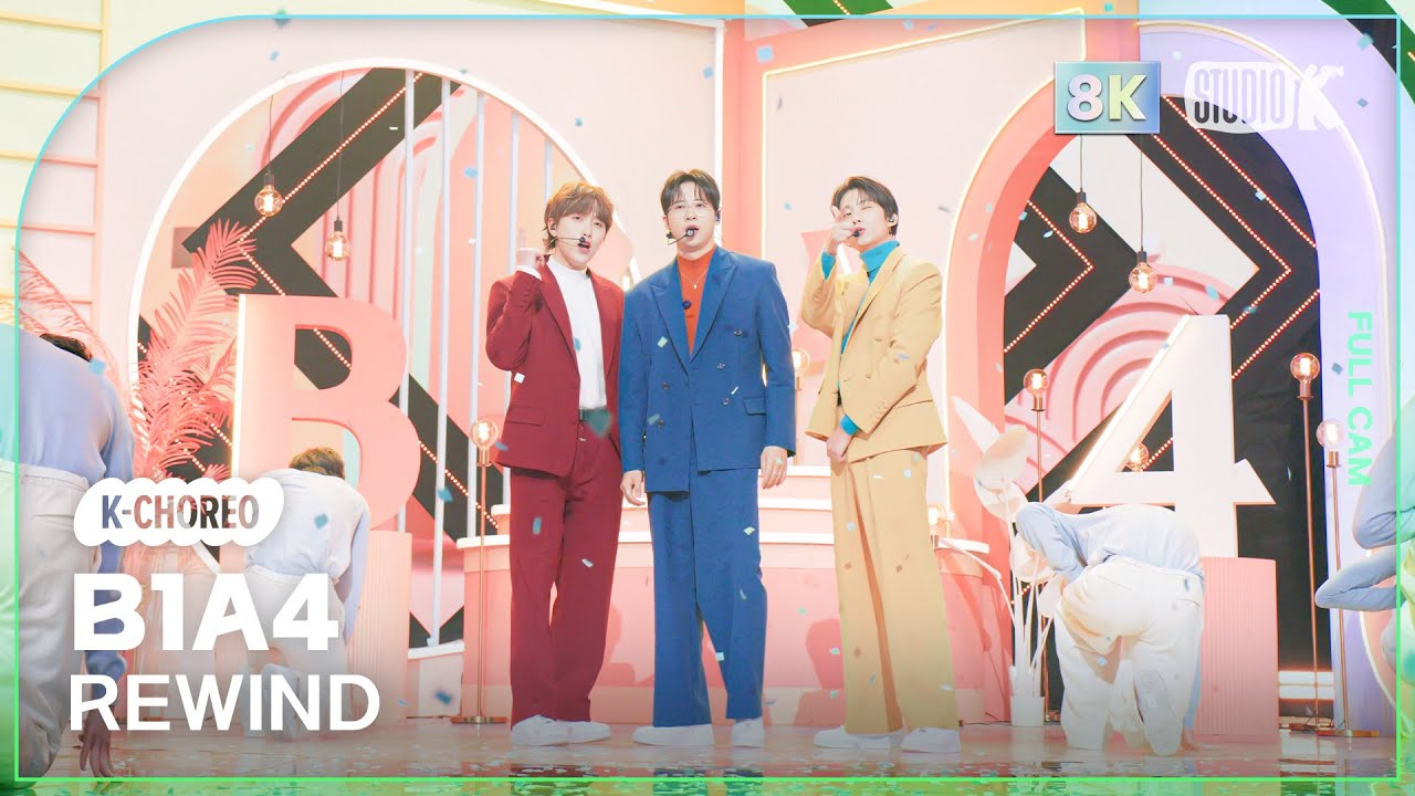 [K-Choreo 8K] B1A4 직캠 'REWIND' (B1A4 Choreography) @MusicBank 240112