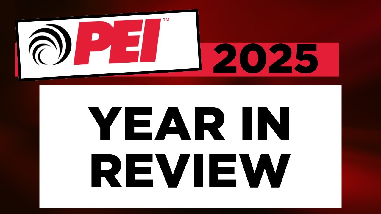 PEI: 2025 Year in Review
