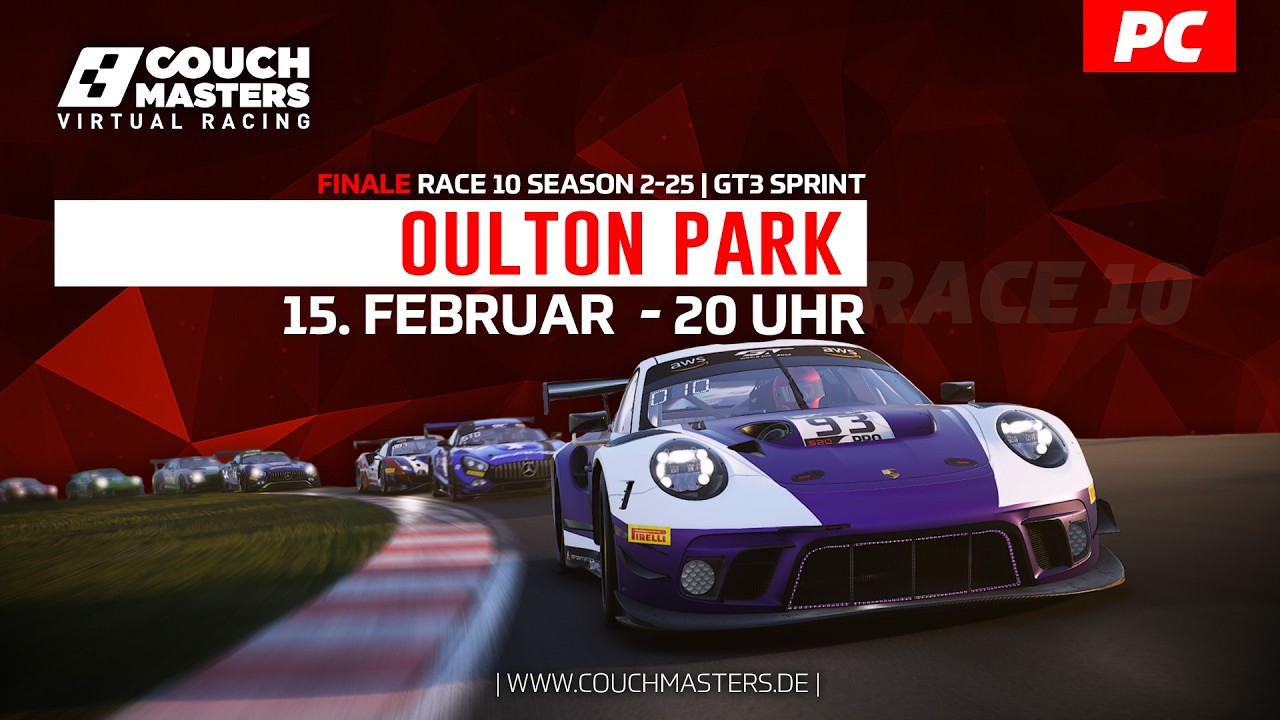 Couch Masters - Virtual Racing | OULTON PARK | FINALE S2R10-2025/26 | PC | GT3 Sprint