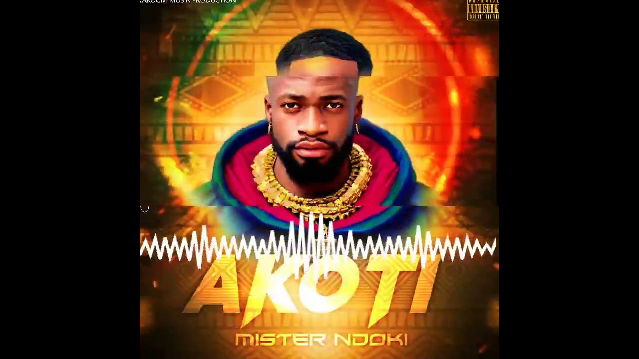 Mister Ndoki - AKOTI