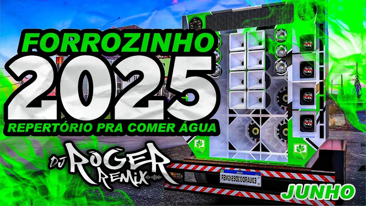 REPERT&Oacute;RIO FORROZINHO/S&Oacute; AS MELHORES/DJ ROGER REMIX/ALTA QUALIDADE PRA PARED&Atilde;O/2025/@DJ-ROGER-REMIX