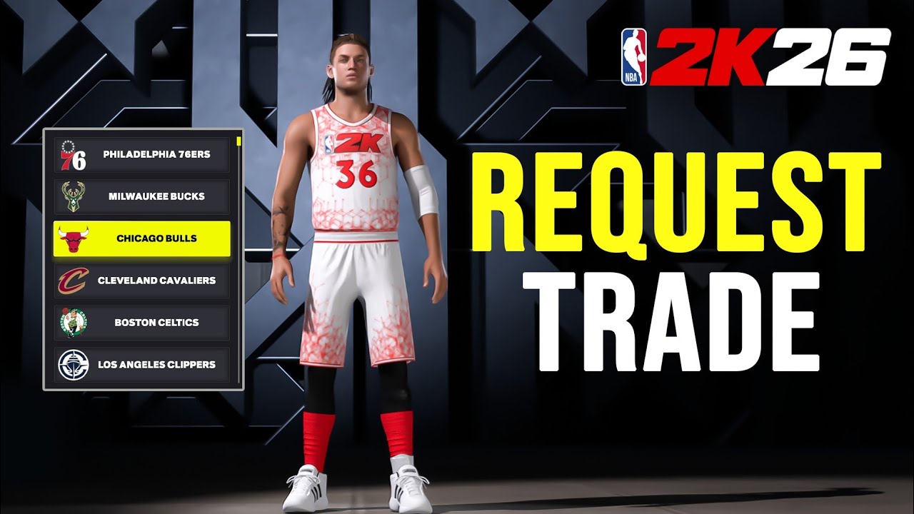 How To Request A Trade In NBA 2K26 (Change Teams)