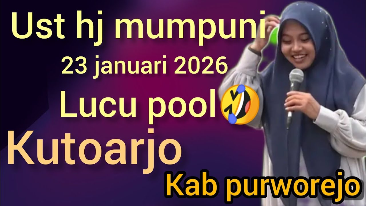 NGAJI BARENG UST HJ MUMPUNI-23 JAN 2026 DI KUTOARJO KAB PURWOREJO JAWA TENGAH(SIANG) 