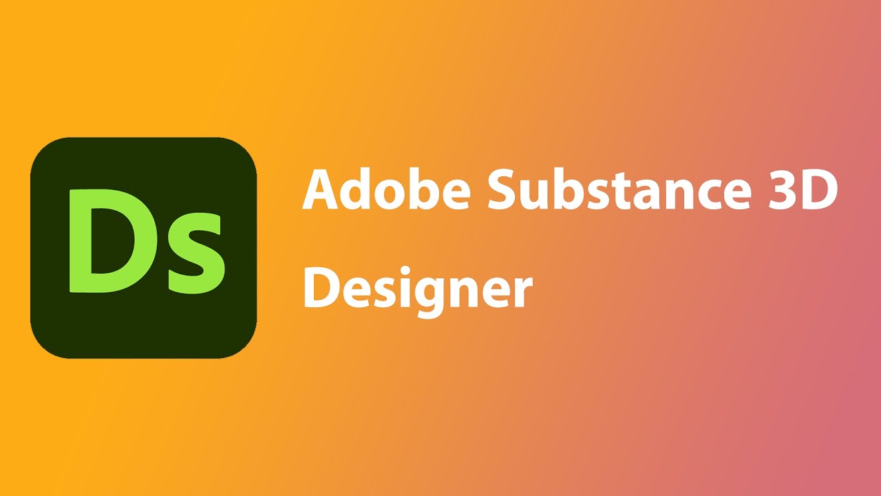 Adobe Substance 3D Designer  سابستنس دیزاینر