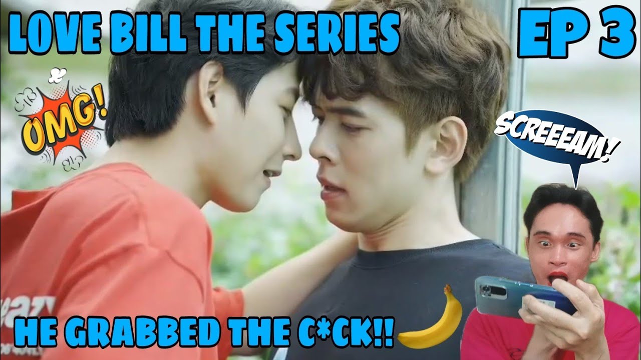 Love Bill The Series - Episode 3 - Reaction/Commentary 🇻🇳