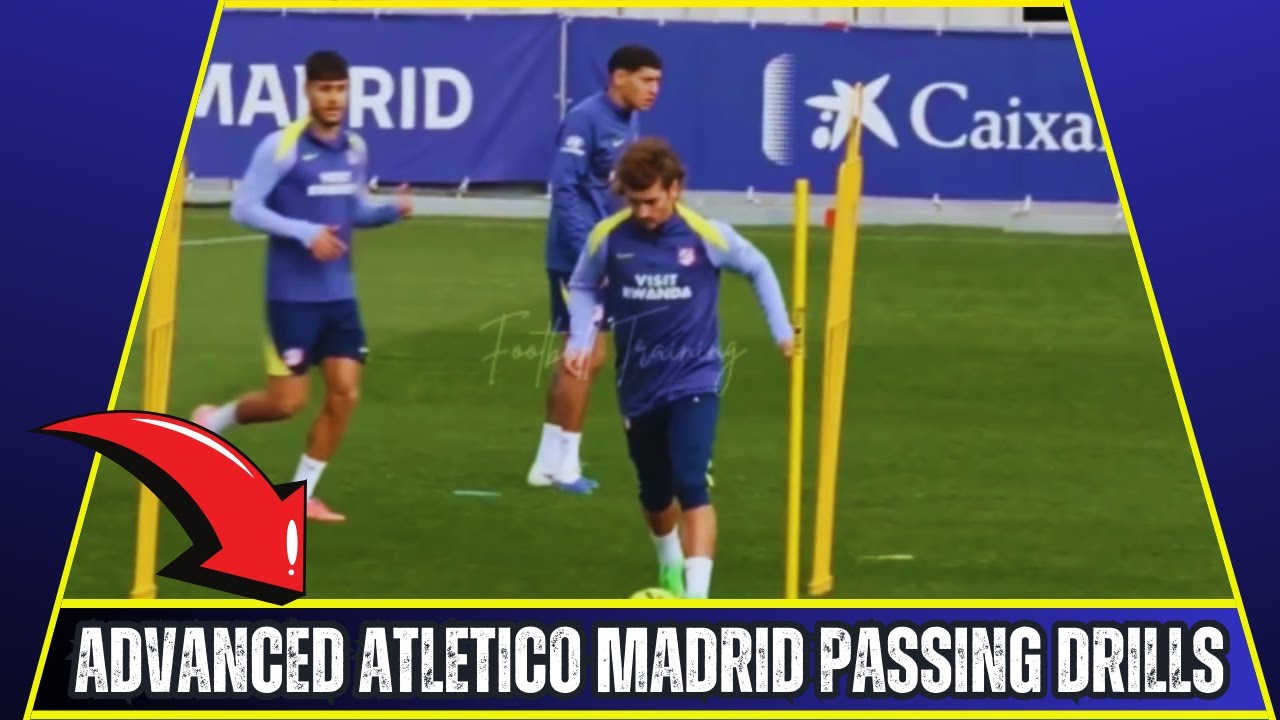 Advanced Atletico Madrid Passing Drills | Speed, Accuracy & Intensity