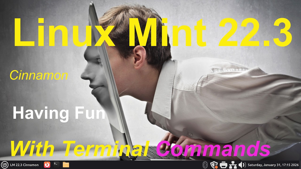 Linux Mint 22.3 - Cinnamon - Having Fun with Terminal.