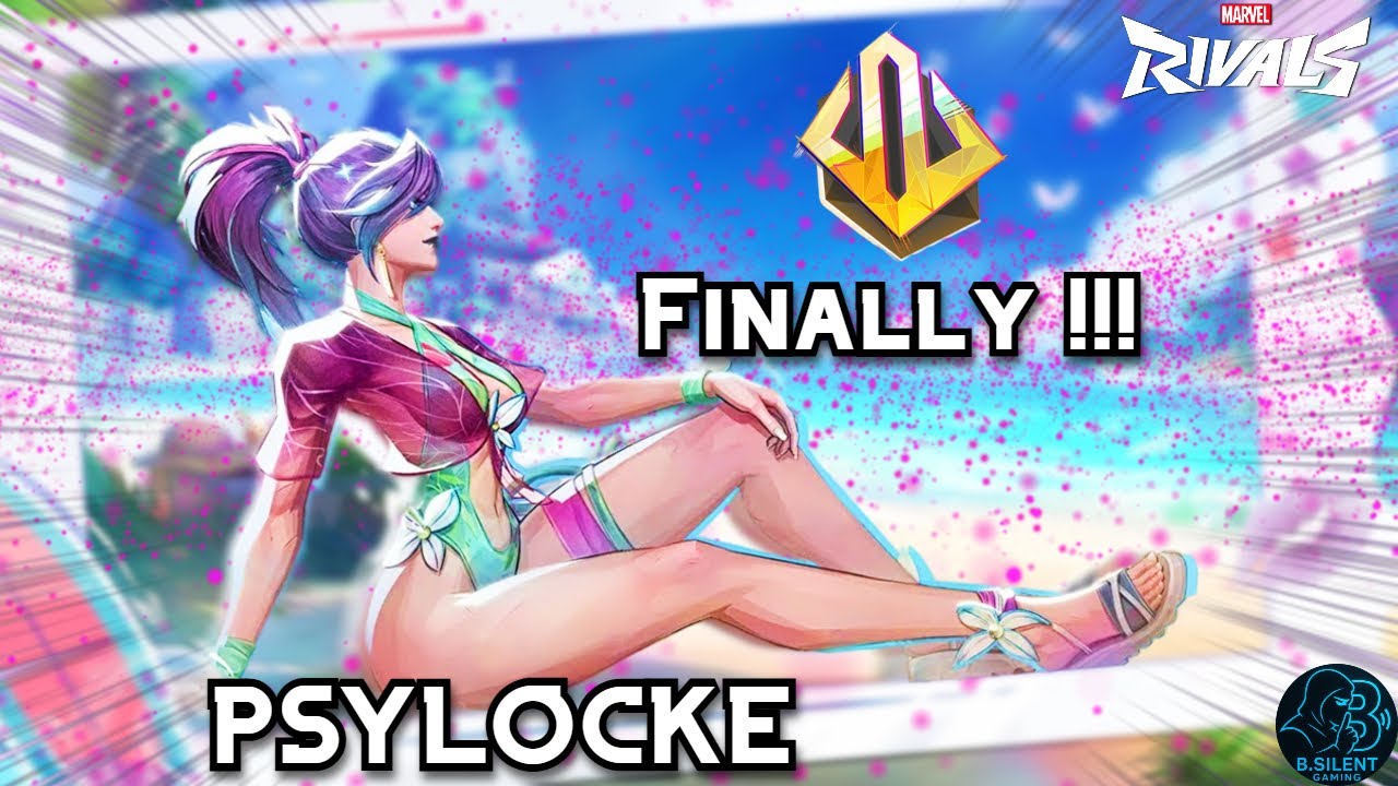 Finally, Out of Silver | Psylocke Ranked | Marvel Rivals