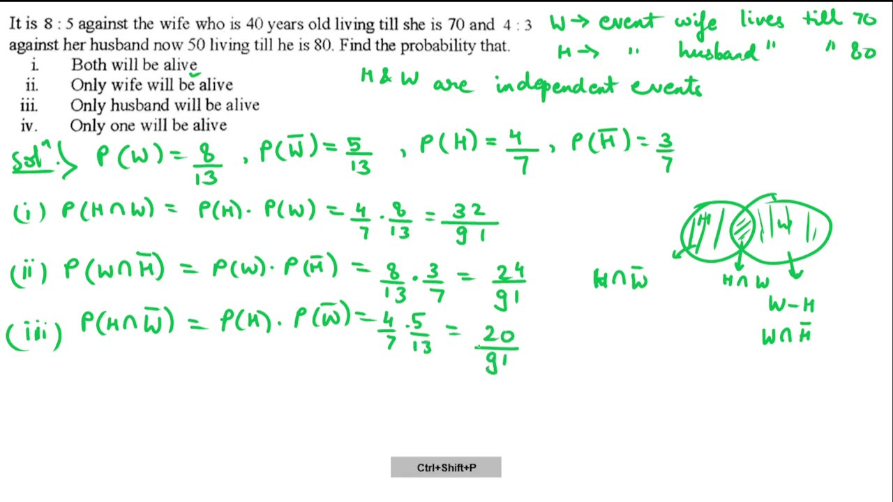 Probability Qs - Addition & Multiplication theorem of Probability