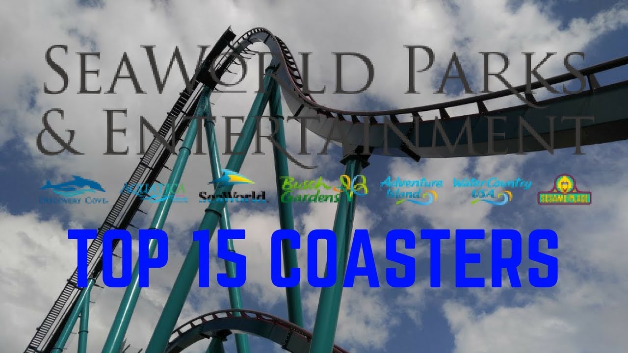 Top 15 Sea World Parks Roller Coasters
