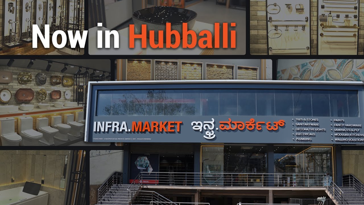 Infra Market Premium Stores | Now in Hubballi