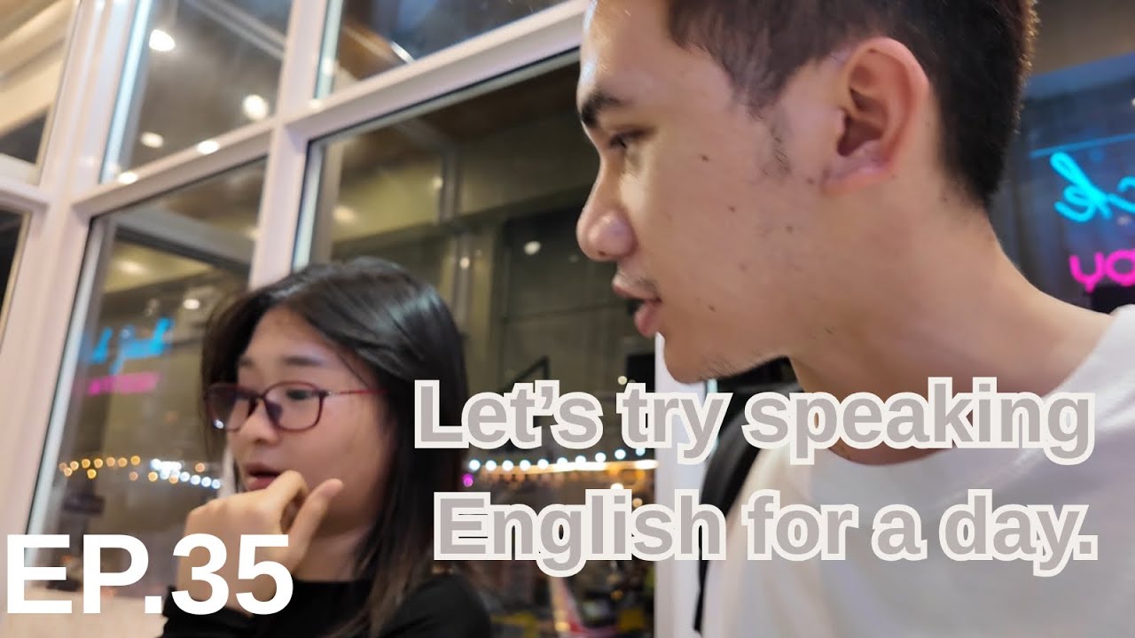 Let’s try speaking English for a day 