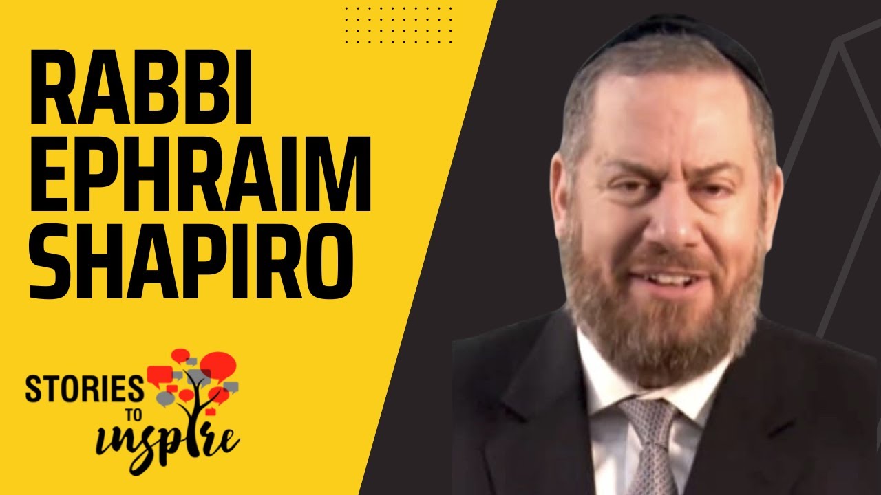 The Impact of a Story - Rabbi Ephraim Shapiro (Chinuch) STORY