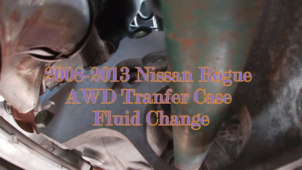 🚗 2008 2013 Nissan Rogue AWD Transfer case Oil Change