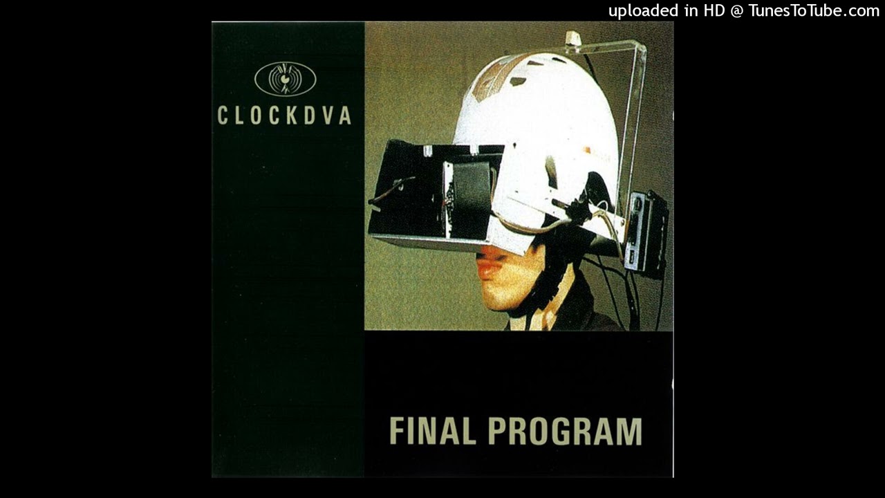 CLOCKDVA - Final Program (Decoded 1) (1991)