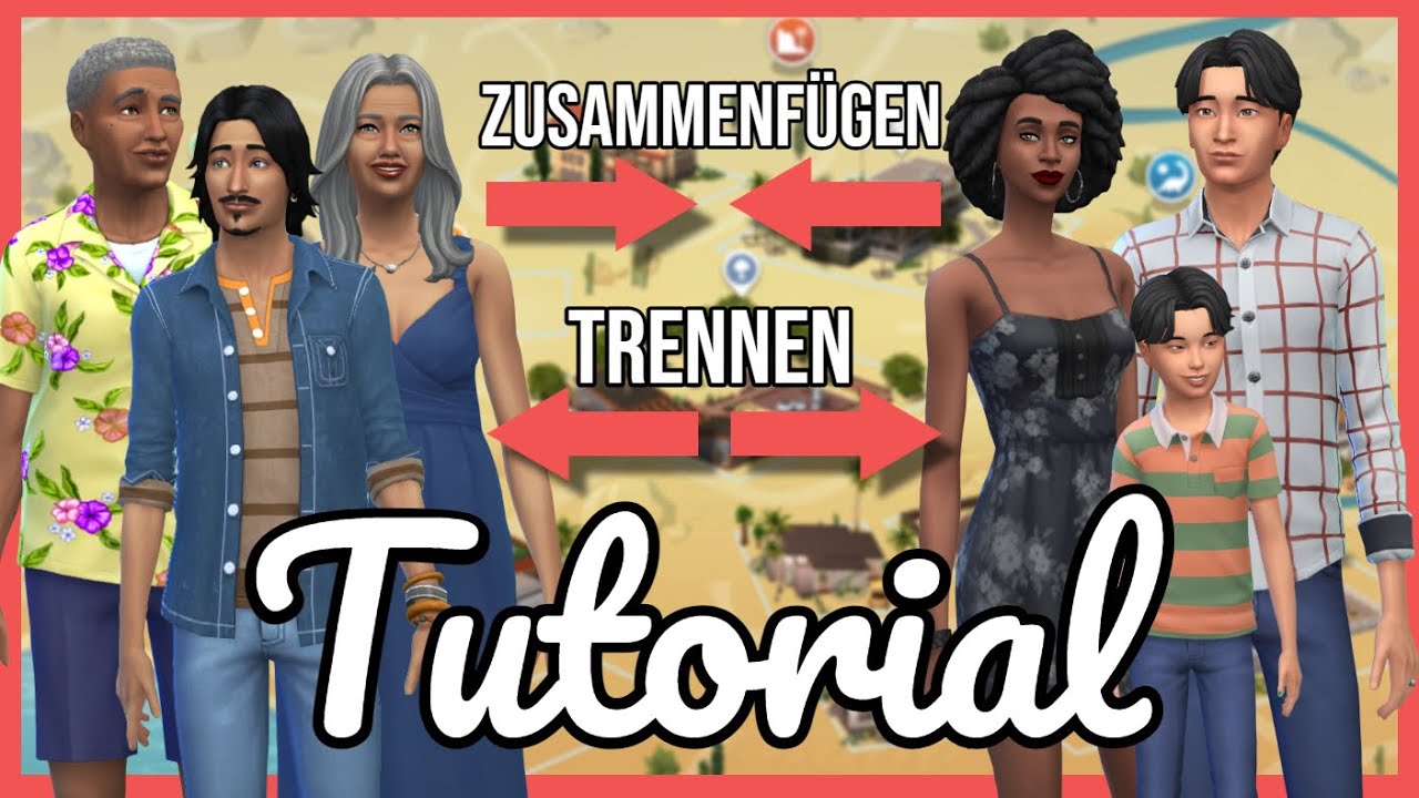 Sims 4: Haushalte zusammenf&uuml;gen und aufteilen - Tutorial [deutsch]
