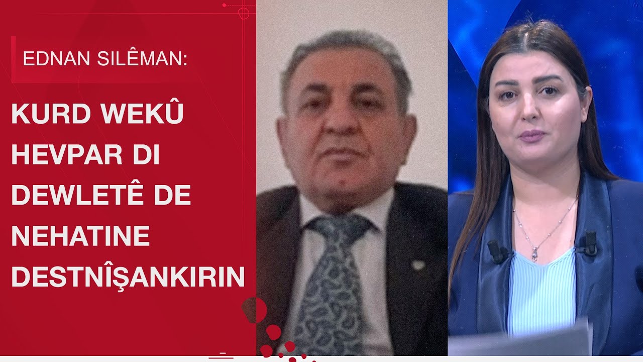 Ednan Silêman: Kurd wekû hevpar di dewletê de nehatine destnîşankirin