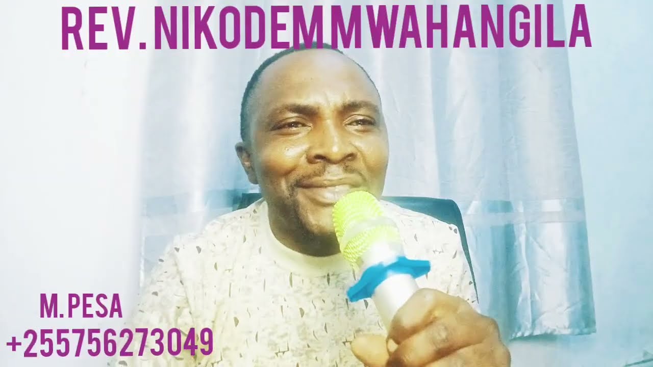 REV.NIKODEM MWAHANGILA-MAGONJWA YAKUACHIE.