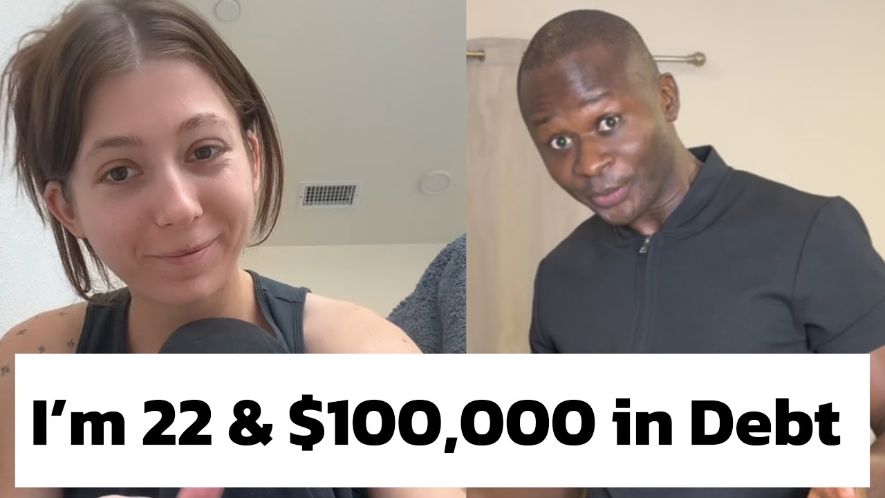 I’m 22 & $100,000 in Debt