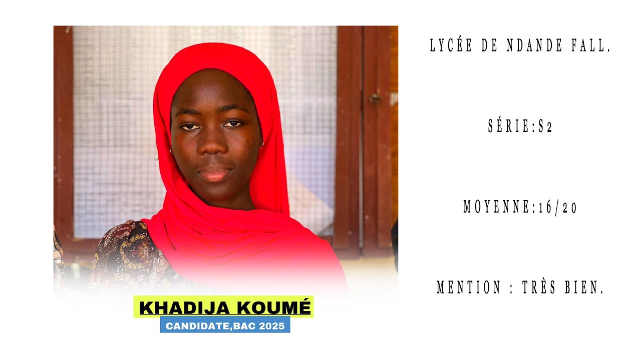 BAC 2025 : KHADIJA KOUMÉ CANDIDATE,1er DU CENTRE SÉRIE: S2 MOYENNE: 16/20 MENTION : TRÈS BIEN.…