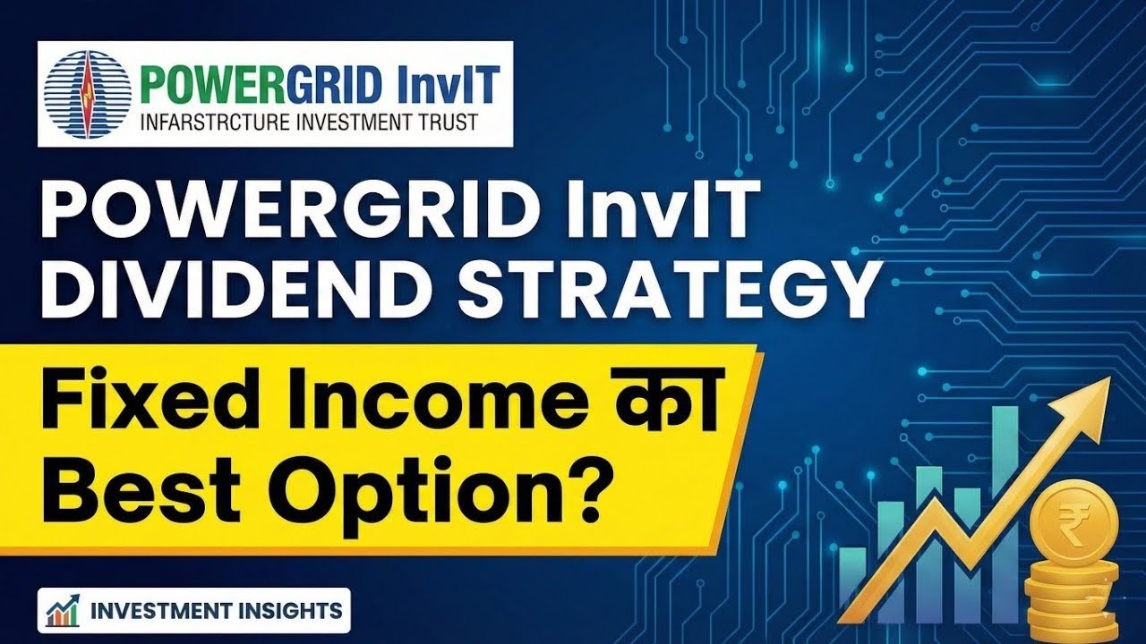 Powergrid invit क्यों होना चाहिए Portfolio का हिस्सा ?