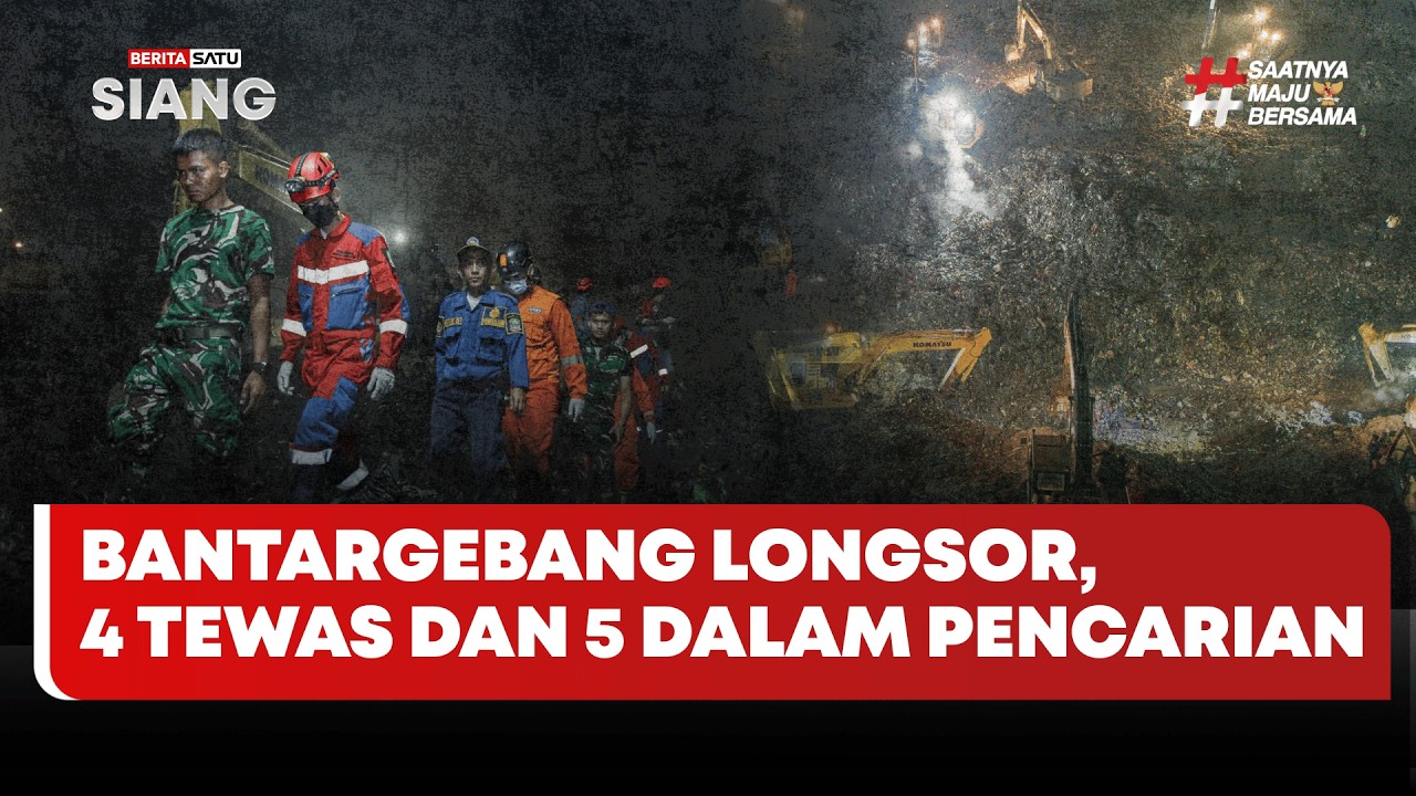 🔴 LIVE | Bantargebang Longsor, 4 Tewas dan 5 dalam Pencarian - Beritasatu Siang