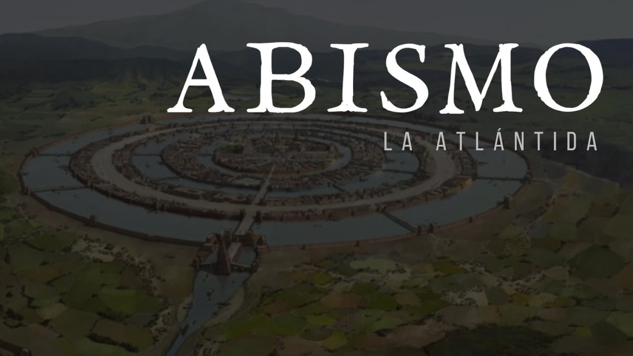 ABISMO. T01xP16. La Atlántida