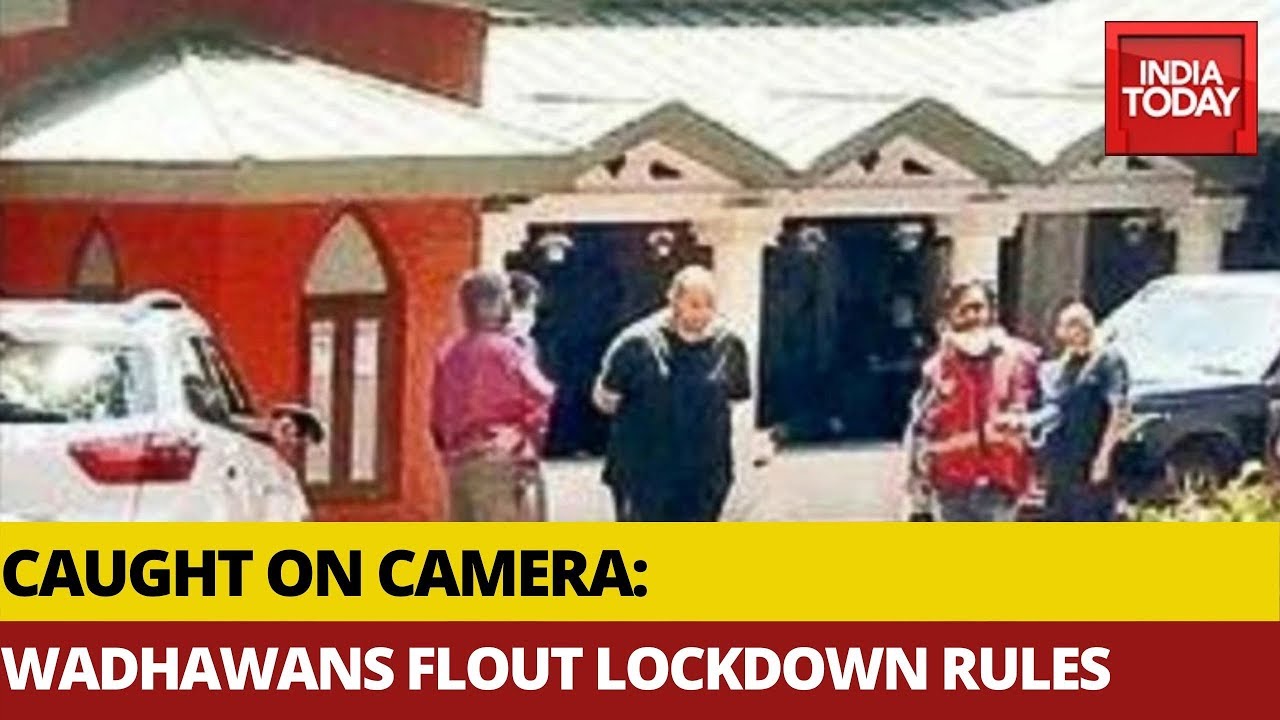 VIP Covidiots Wadhawans Caught On Camera Flouting Lockdown Rules, Absconding To Mahabaleshwar