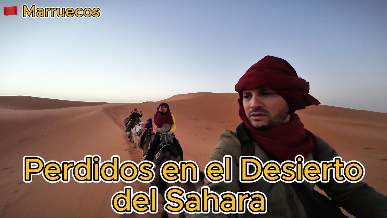Acompañanos a Merzouga - Desierto del Sahara en Marruecos |Episodio #7| Viajando en familia