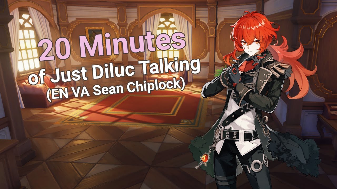 20 Minutes of Just Diluc Talking (EN VA Sean Chiplock)