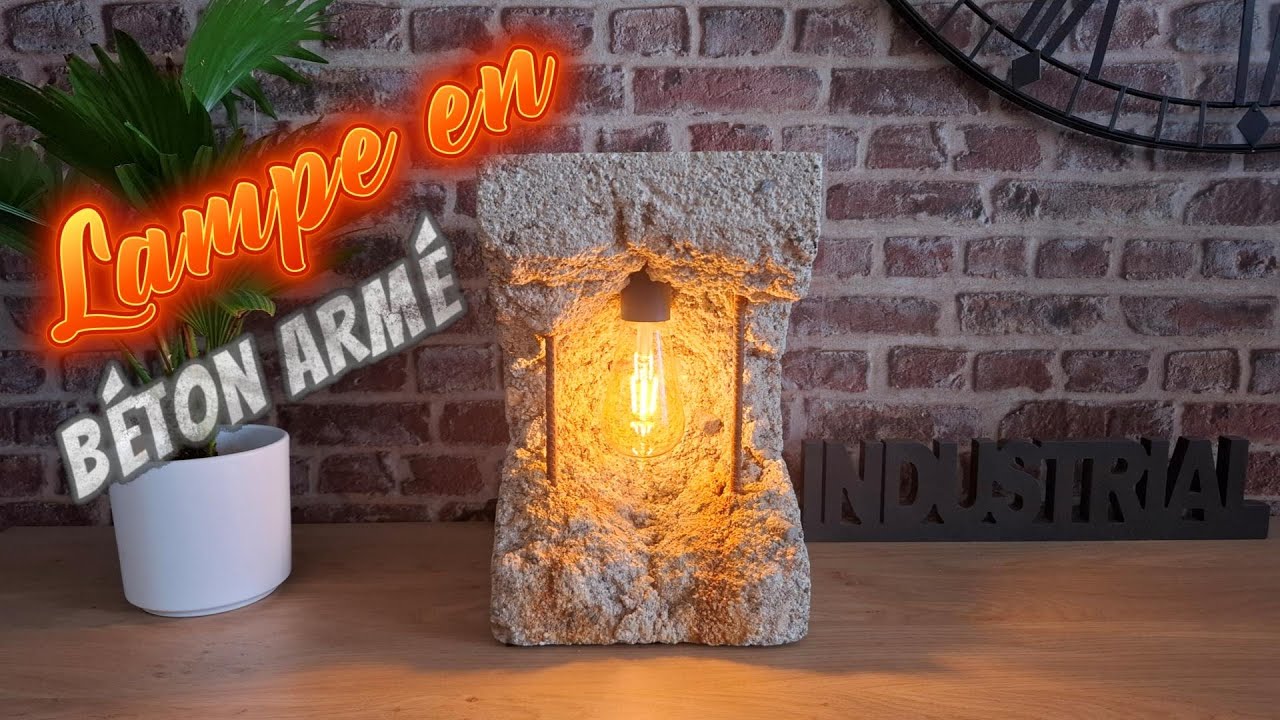 Fabriquer une lampe en béton avec fer à béton apparent – DIY design industriel !