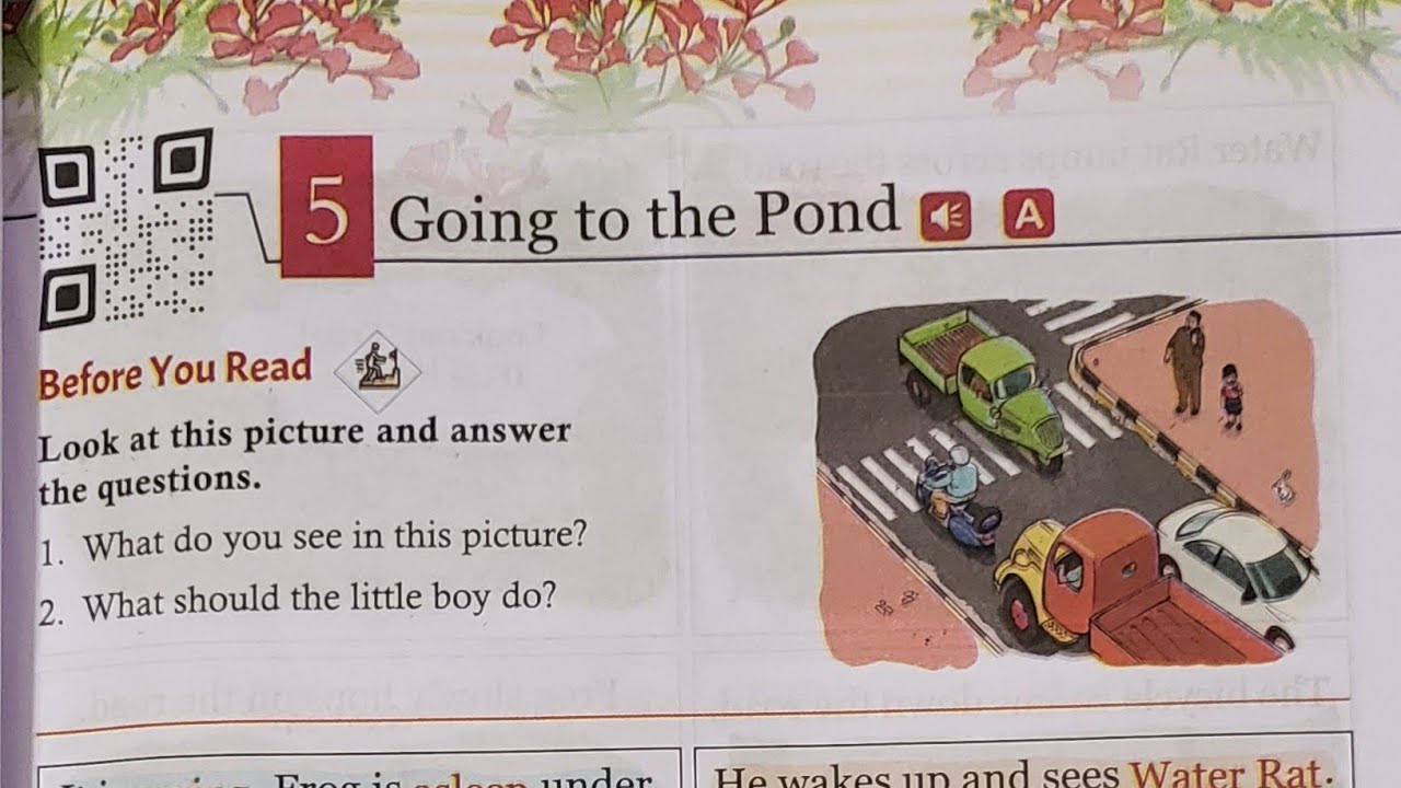 GUL MOHAR  CLASS-1  Chapter -5 Going to the Pond  ENGLISH READER.