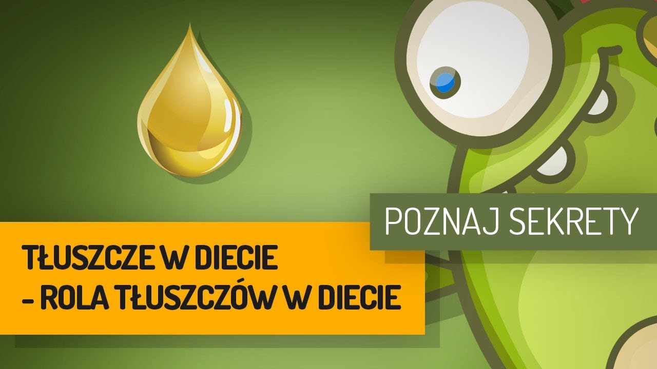 Tłuszcze w diecie - rola tłuszczów w diecie