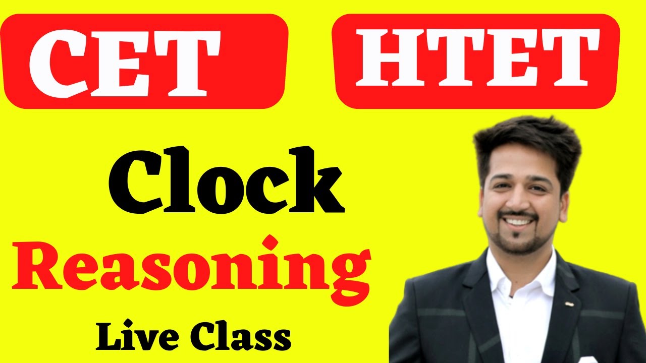 HSSC | SSC | HTET | CET Reasoning Class Clock By Neeraj Mehta