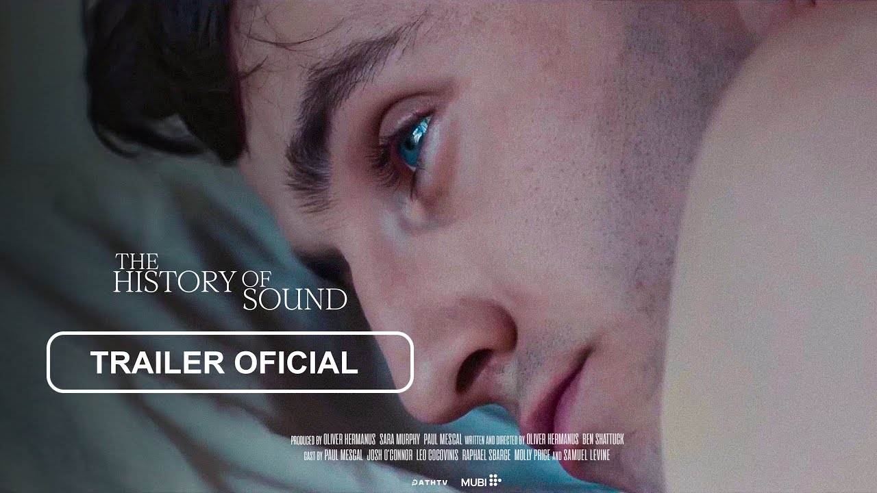 The History of Sound | Trailer Espa&ntilde;ol Subtitulado (2025)