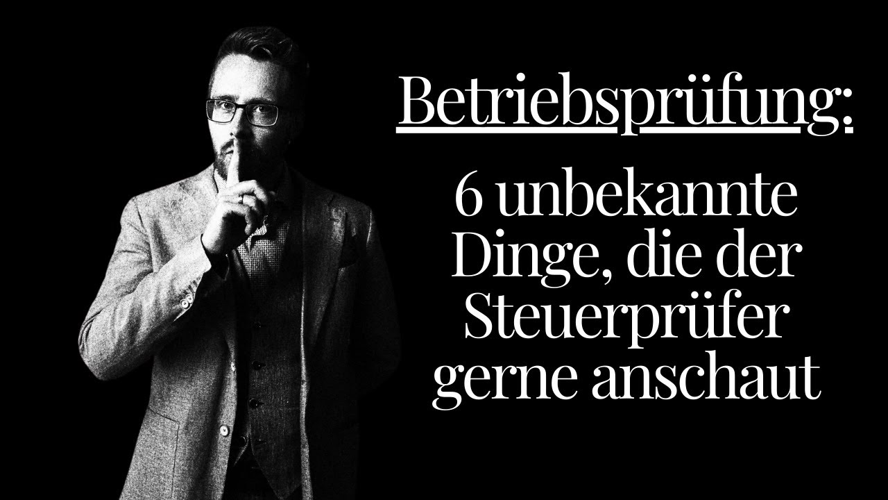 Gefahren einer Betriebsprüfung: 6 Prüfungspunkte des Finanzamts