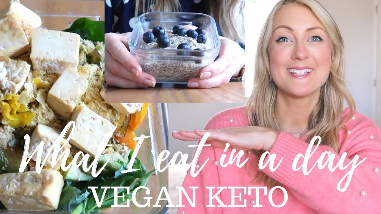 VEGAN KETO - WHAT I EAT IN A DAY